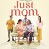 Film - Just Mom