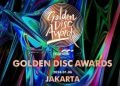 Apa Itu Golden Disc Awards? Acaranya Diwarnai Rusuh Orang Korea di Jakarta