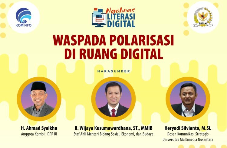 Waspadai Polarisasi di Ruang Digital, Kominfo RI dan Komisi I DPR Adakan Webinar Literasi Digital